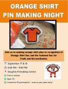 Orange Shirt Pin Making Night at the DFC.jpg