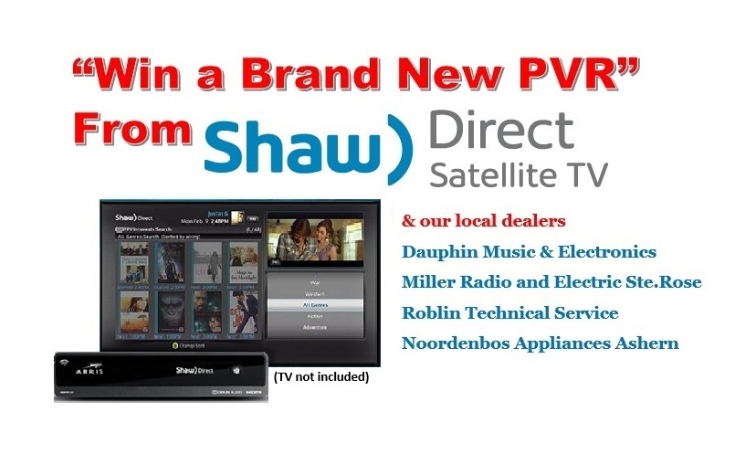 You Could Win A Brand New Pvr From Shaw Direct Satellite Tv Just