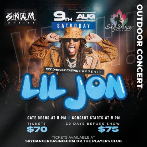 Lil John in Concert at Sky Dancer Casino